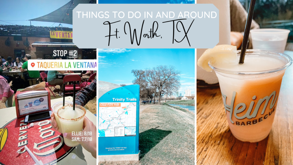 Things to do in and around Ft. Worth, TX